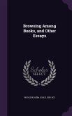 Browsing Among Books, and Other Essays