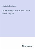 The Massarenes; A novel, In Three Volumes