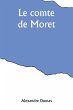 Le comte de Moret - Bild 1