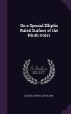 On a Special Elliptic Ruled Surface of the Ninth Order