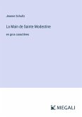 La Main de Sainte Modestine