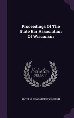 Cover Proceedings Of The State Bar Association Of Wisconsin