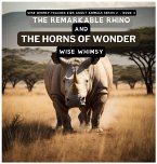 The Remarkable Rhino and the Horns of Wonder