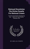 National Dissolution The Divine Penalty For National Crimes