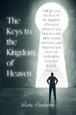 The Keys to the Kingdom of Heaven