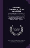 Insurance Competitive Pricing Act of 1993: Hearing Before the Subcommittee on Economic and Commercial Law of the Committee on the Judiciary, House of