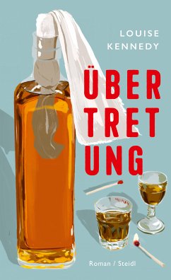 Übertretung (eBook, ePUB) - Kennedy, Louise