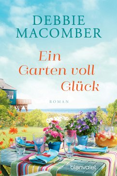 Ein Garten voll Glück (eBook, ePUB) - Macomber, Debbie