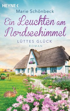 Ein Leuchten am Nordseehimmel / Lüttes Glück Bd.3 (eBook, ePUB) - Schönbeck, Marie