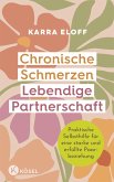 Chronische Schmerzen - lebendige Partnerschaft (eBook, ePUB)