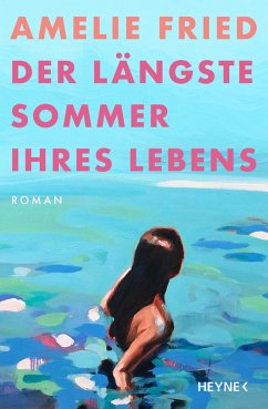 Der längste Sommer ihres Lebens (eBook, ePUB) - Fried, Amelie