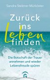 Zurück ins Leben finden (eBook, ePUB)