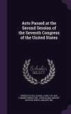 Acts Passed at the Second Session of the Seventh Congress of the United States