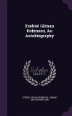 Ezekiel Gilman Robinson, an Autobiography