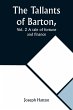The Tallants of Barton, Vol. 2 A tale... - Bild 1