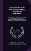 Implementation of the President's Forest Plan for the Pacific Northwest: Oversight Hearing Before the Subcommittee on National Parks, Forests, and Lan