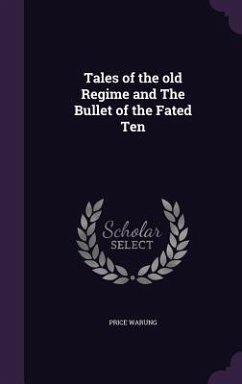 Tales of the Old Regime and the Bullet of the Fated Ten - Warung, Price