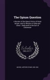 The Opium Question