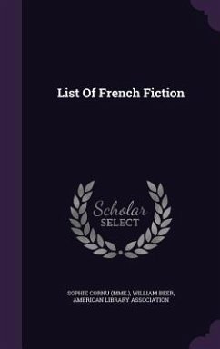 List of French Fiction - (Mme ). , Sophie Cornu; Beer, William