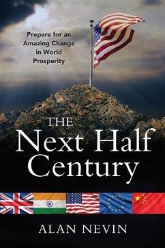 The Next Half Century - Nevin, Alan