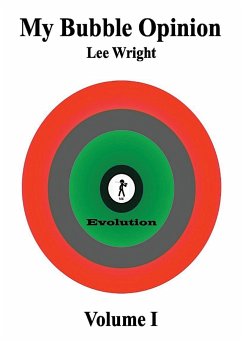 My Bubble Opinion - Wright, Lee R