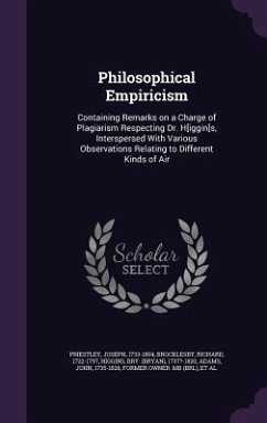 Philosophical Empiricism - Priestley, Joseph; Brocklesby, Richard; Higgins, Bry ?-