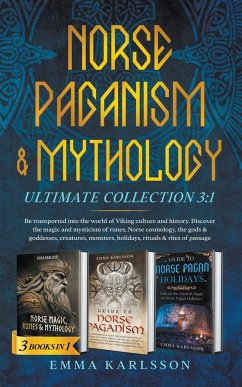 Norse Paganism & Mythology ultimate collection ( 3 - Karlsson, Emma