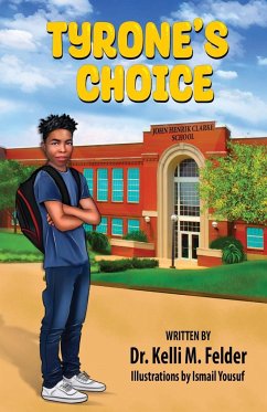 Tyrone's Choice - Felder, Kelli M