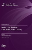 Molecular Research for Cereal Grain Quality