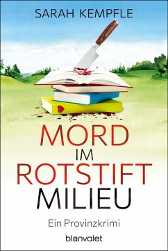 Mord im Rotstiftmilieu / Bähr und Klein ermitteln Bd.2 (eBook, ePUB) - Kempfle, Sarah