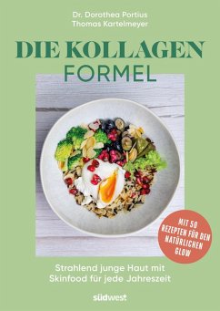 Die Kollagen-Formel (eBook, ePUB) - Portius, Dorothea; Kartelmeyer, Thomas