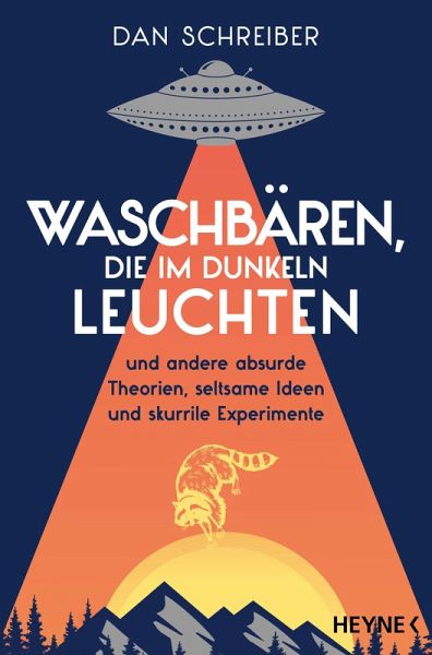 Waschbären, die im Dunkeln leuchten (eBook, ePUB)