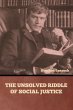 The Unsolved Riddle of Social Justice - Bild 1