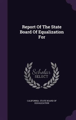 Report of the State Board of Equalization for