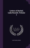 Letters of Rachel, Lady Russell, Volume 1