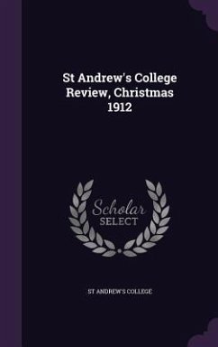 Cover St Andrew's College Review, Christmas 1912