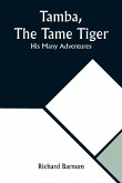 Tamba, The Tame Tiger