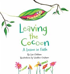 Leaving the Cocoon - Chibbaro, Lisa