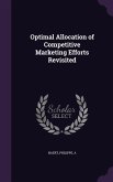Optimal Allocation of Competitive Marketing Efforts Revisited