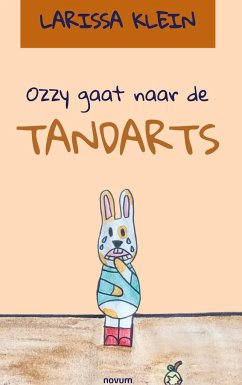 Ozzy gaat naar de tandarts - Klein, Larissa