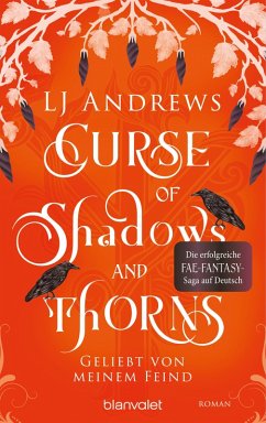 Curse of Shadows and Thorns / Broken Kingdoms Bd.1 (eBook, ePUB) - Andrews, Lj