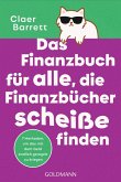 Das Finanzbuch für alle, die Finanzbücher scheiße finden (eBook, ePUB)