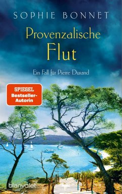 Provenzalische Flut / Pierre Durand Bd.10 (eBook, ePUB) - Bonnet, Sophie