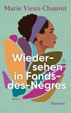 Wiedersehen in Fonds-des-Nègres (eBook, ePUB)