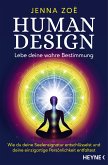 Human Design - Lebe deine wahre Bestimmung (eBook, ePUB)