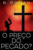 O Preço do Pecado (eBook, ePUB)