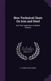 Non-Technical Chats On Iron and Steel