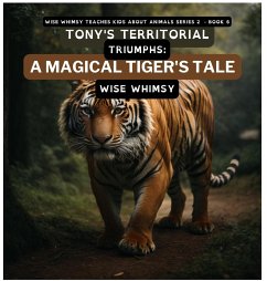 Tony's Territorial Triumphs - Whimsy, Wise