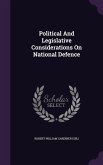 Political And Legislative Considerations On National Defence