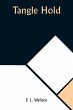 Tangle Hold - Bild 1